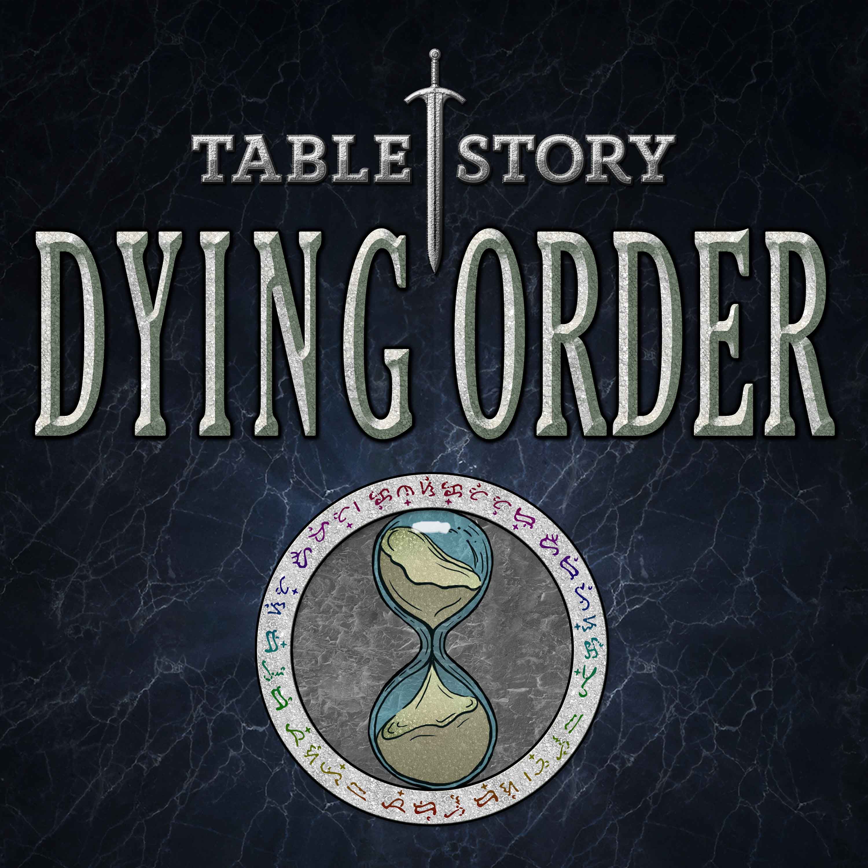 Dying Order – Ep. 52 – Tecin