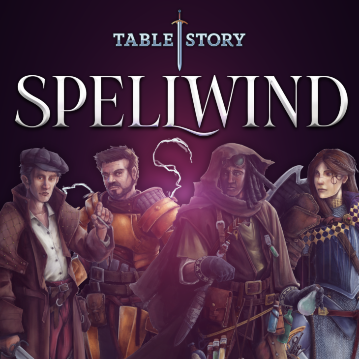 Spellwind – Ep. 19 – I Can Do This All Day